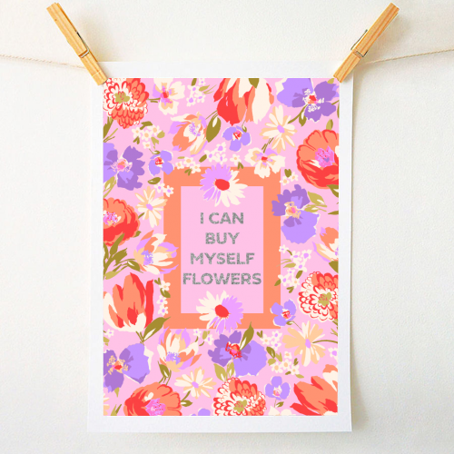 I Can Buy Myself Flowers Kunsttrykk - Pearl & Clover - Art Wow