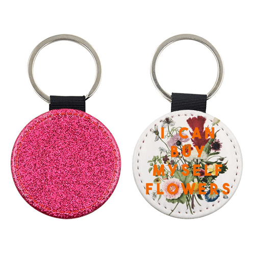 I CAN BUY MYSELF FLOWERS - Keyring - Art Wow - glott.no