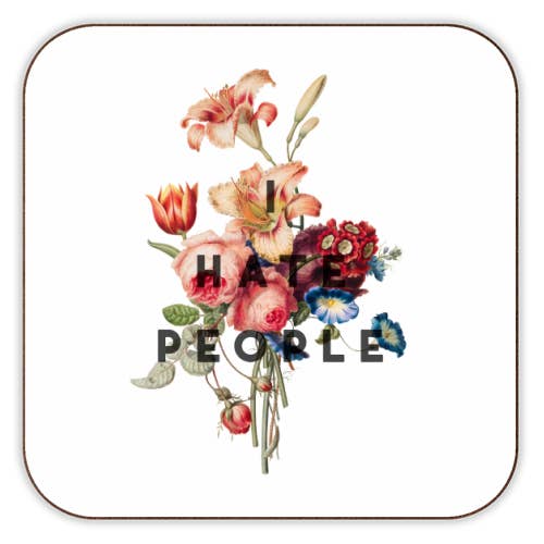 'I hate people' - Coaster - Art Wow - glott.no