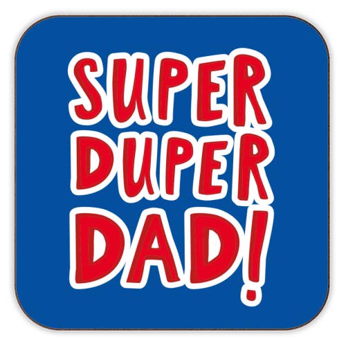 'Super Dad' - Coaster - Art Wow - glott.no