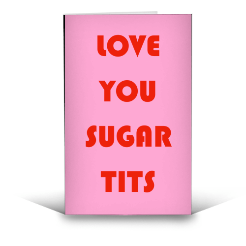 LOVE YOU SUGAR TITS BY ADAM REGESTER Kort - Art Wow - glott.no