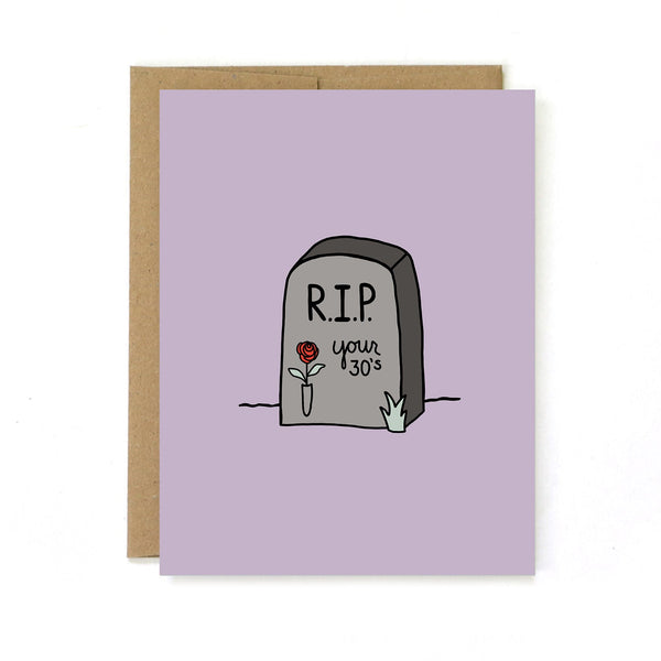 RIP 30s Birthday Card - Unblushing - glott.no